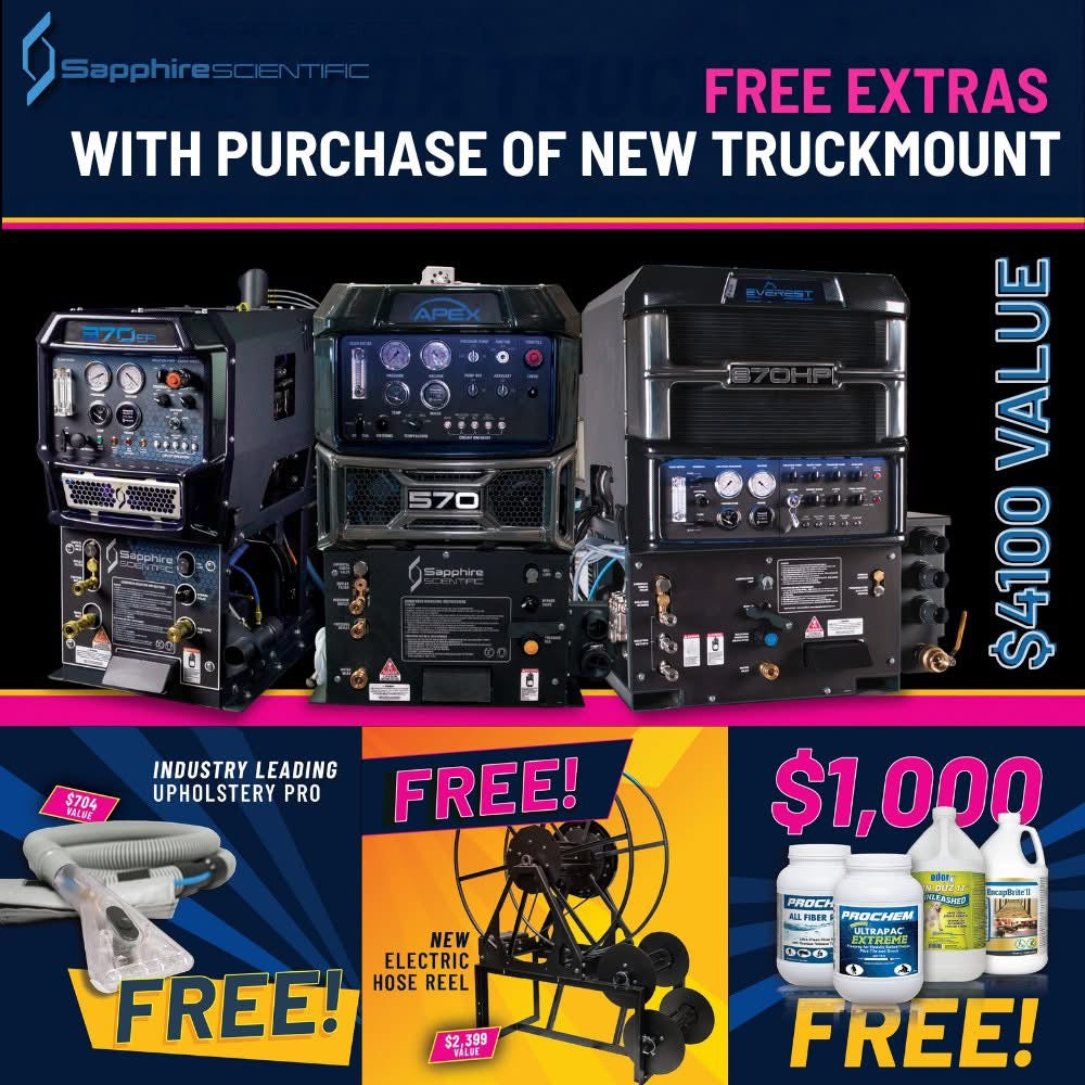 Sapphire Scientific Truckmount Promo , FREE REELS, FREE UPHOLSTERY PRO AND FREE CHEMICAL PACKAGE!
